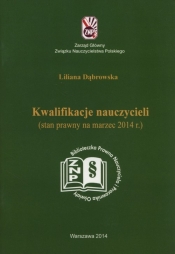 Kwalifikacje nauczycieli - Dąbrowska Liliana<br />