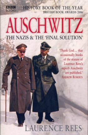 Auschwitz - Rees Laurence
