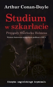 Studium w szkarłacie Przygody Sherlocka Holmesa - Arthur Conan Doyle