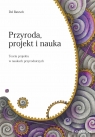 Przyroda, projekt i nauka Del Ratzsch