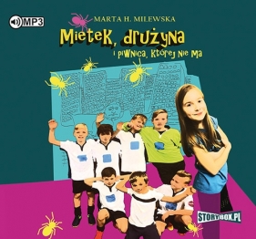 Mietek, drużyna i piwnica, której nie ma - Marta H. Milewska