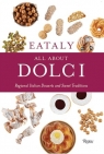 Eataly: All About Dolci Eataly