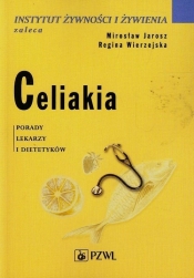 Celiakia - Jarosz Mirosław, Wierzejska Regina