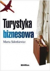 Turystyka biznesowa - Marta Sidorkiewicz
