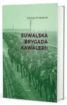 Suwalska Brygada Kawalerii Dariusz Prokopiuk