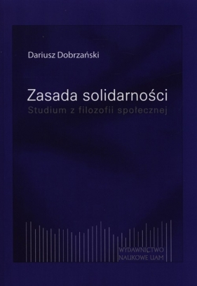 Zasada solidarności - Dobrzański Dariusz<br />