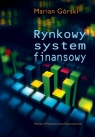 Rynkowy system finansowy  Górski Marian