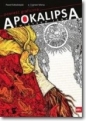 Apokalipsa świętego Jana. Powieść graficzna - Cyprian Moryc, Paweł Kołodziejski