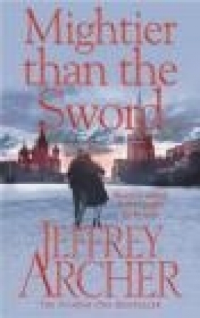 Mightier Than the Sword Jeffrey Archer