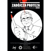 Zabójcza proteza - SŁUCHOWISKO - Igor Frender