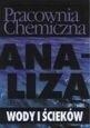 Pracownia chemiczna Analiza wody i ścieków Lipkowska K.,Faron-Lewandowska