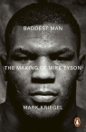 Baddest Man Mark Kriegal