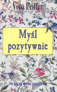 Myśl pozytywnie