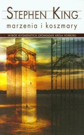 Marzenia i koszmary - Stephen King