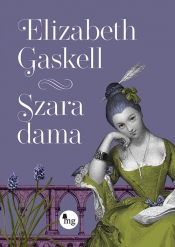 Szara dama - Gaskell Elizabeth