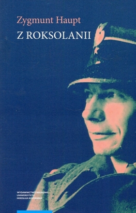 Z Roksolanii - Zygmunt Haupt
