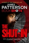 The Shut-In Bookshots Patterson James