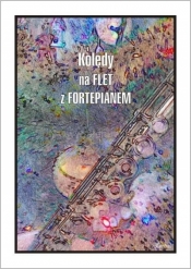 Kolędy na Flet z Fortepianem - Joanna Krakowska