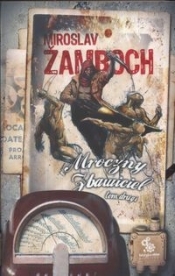 Mroczny Zbawiciel Tom 2 - Miroslav Žamboch