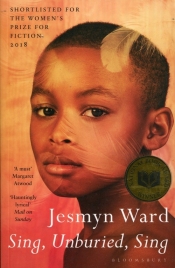 Sing, Unburied, Sing - Jesmyn Ward