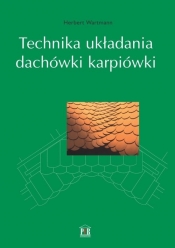 Technika układania dachówki karpiówki