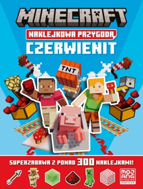 Minecraft Naklejkowa przygoda. Czerwienit - Opracowanie zbiorowe
