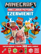 Minecraft Naklejkowa przygoda. Czerwienit - Opracowanie zbiorowe