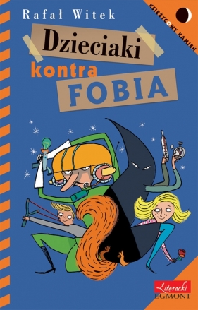 Dzieciaki kontra Fobia - Rafał Witek