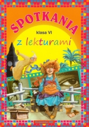 Spotkania z lekturami klasa 6 - E. Skarbek, M. Skarbek