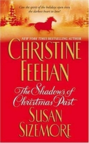 The Shadows of Christmas Past - Christine Feehan, Susan Sizemore