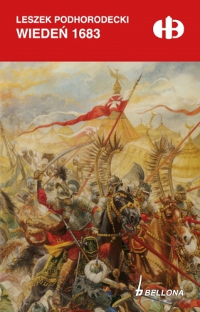 Wiedeń 1683 - Leszek Podhorodecki