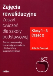 Zajęcia rewalidacyjne Zeszyt ćwiczeń dla szkoły podstawowej Klasy 1-2 Część 2 - Jolanta Pańczyk