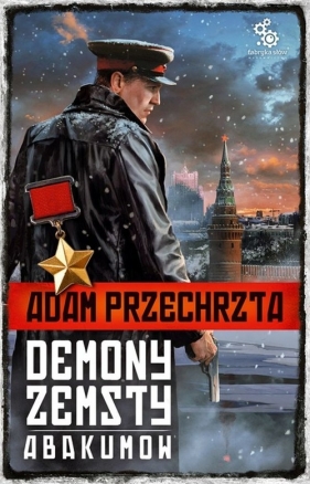 Demony zemsty. Abakumov. Cykl o Razumowskim. Tom 5 - Adam Przechrzta