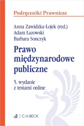 Prawo międzynarodowe publiczne z testami online - prof. dr Adam Łazowski, dr Barbara Sonczyk
