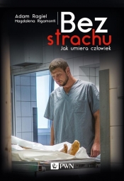Bez strachu - Rigamonti Magdalena, Ragiel Adam<br />