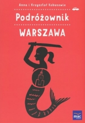 Podróżownik. Warszawa - Krzysztof Kobus, Anna Kobus