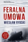 Feralna umowa Wiesław Rybski