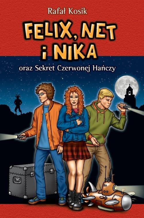 Felix, Net i Nika oraz Sekret Czerwonej Hańczy (Uszkodzona okładka)