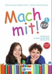 Mach mit! neu 1. Podręcznik do języka niemieckiego dla klasy IV + CD - Wachowska Halina, Materniak Mieczysława