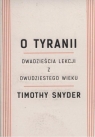 O tyranii Snyder Timothy