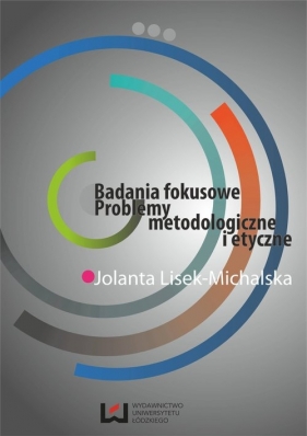 Badania fokusowe - Lisek-Michalska Jolanta
