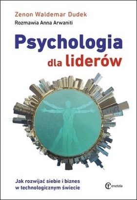 Psychologia dla liderów - Zenon Waldemar Dudek