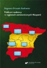 Publiczni nadawcy w regionach autonomicznych... Dagmara Głuszek-Szafraniec