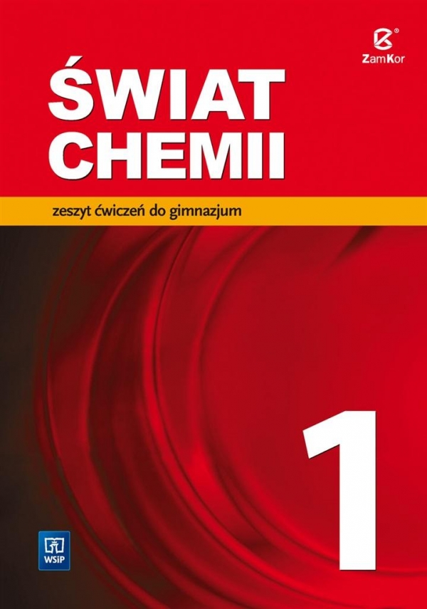 Chemia GIM 1 Świat chemii ćw. WSIP