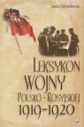 Leksykon wojny polsko-rosyjskiej 1919-1920  Odziemkowski Janusz