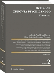 Ochrona zdrowia psychicznego. Komentarz - Opracowanie zbiorowe