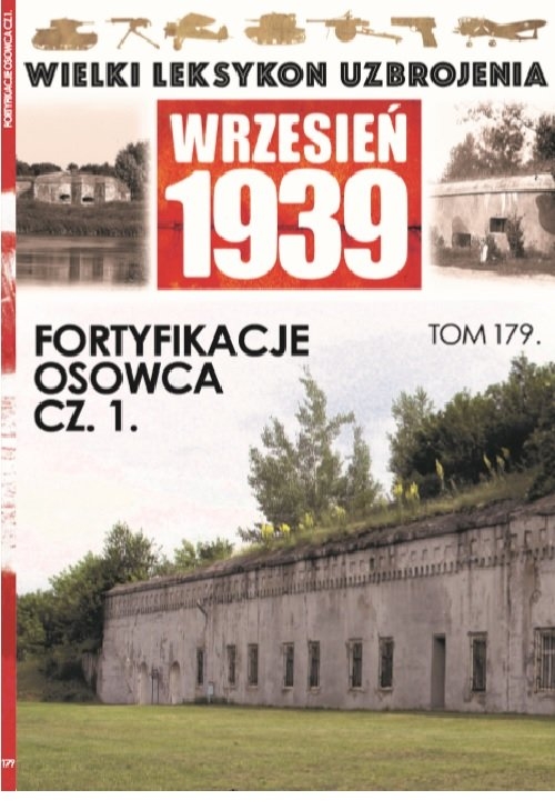 Wielki Leksykon Uzbrojenia Wrzesień 1939 t.179