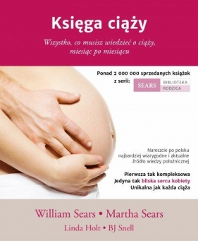 Księga ciąży - Holt Linda, William Sears, Sears Martha