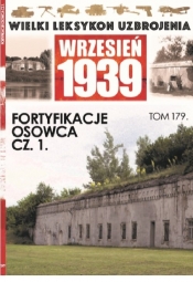 Wielki Leksykon Uzbrojenia Wrzesień 1939 t.179 - Opracowanie zbiorowe