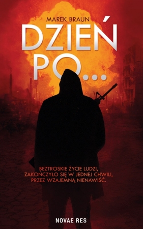 Dzień po... - Marek Braun